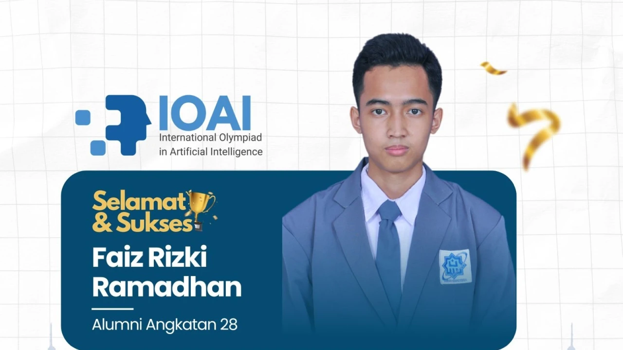 Alumni ke-28 MAN Insan Cendekia Serpong, Faiz Rizki Ramadhan, Jadi Delegasi Indonesia pada International Olympiad in Artificial Intelligence (IOAI) di China